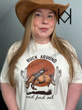 Buck Around And Find Out Tshirt