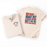 My Boy Might Not Swing But I Do Baseball Comfort Colors Tee