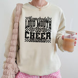 Somebody's Loud Mouth Cheer Mama Crewneck