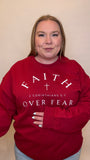 Faith Over Fear Crewneck
