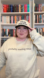 Probably Reading Smut Crewneck