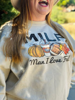 Milf Man I Love Fall Crewneck
