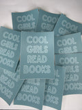 Cool Girls Read Books Waterproof Sticker