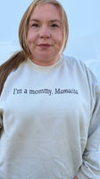 Mommy Mamacita Crewneck