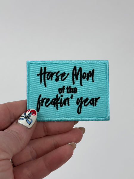 Horse Mom Of The Year Adhesive Patch