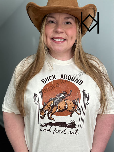 Buck Around And Find Out Comfort Colors Tshirt