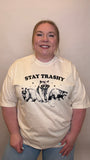 Stay Trashy Raccoon Comfort Colors Tshirt
