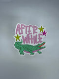 After While Crocodile Waterproof Sticker
