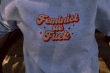Feminist as Fuck Crewneck