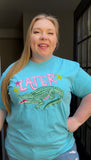 Later Gator Comfort Colors Tee