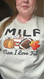 Milf Man I Love Fall Crewneck