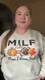 Milf Man I Love Fall Crewneck