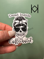 Dead Inside Waterproof Sticker