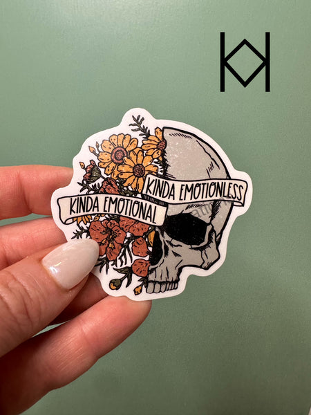 Kinda Emotional Waterproof Sticker