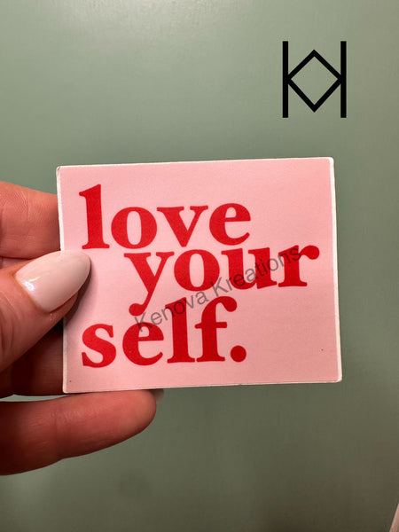 Love Yourself Waterproof Sticker